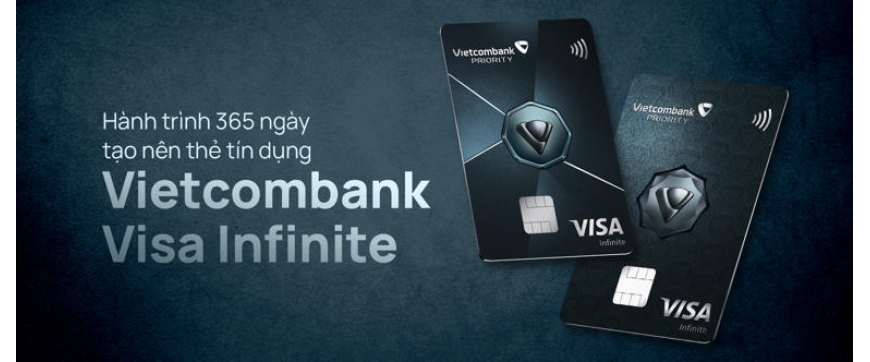 Hành trình 365 ngày tạo nên thẻ tín dụng Vietcombank Visa Infinite
