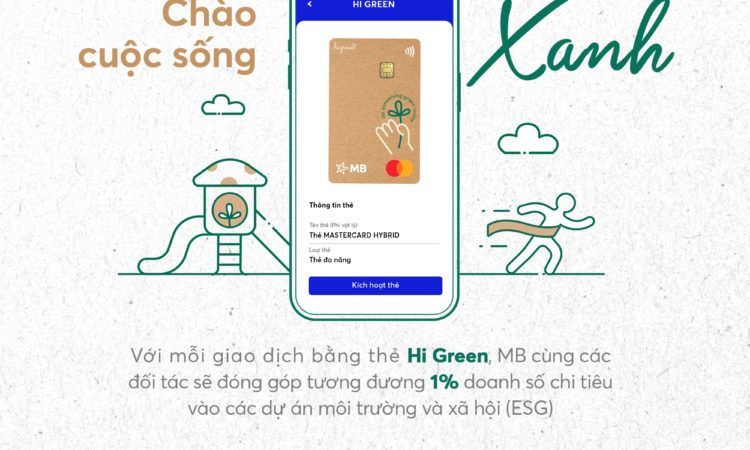 MB Mastercard Hi Green – Thẻ ngân hàng xanh vì tương lai bền vững