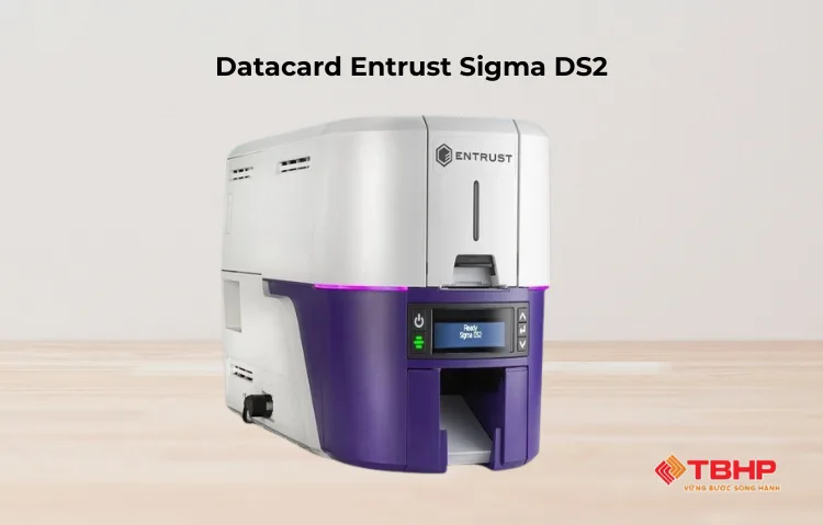 Máy in thẻ từ Datacard Entrust Sigma DS2