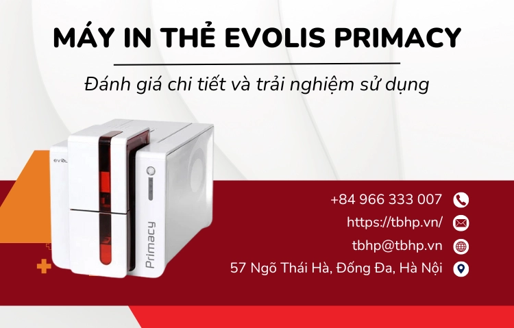 Review máy in thẻ Evolis Primacy