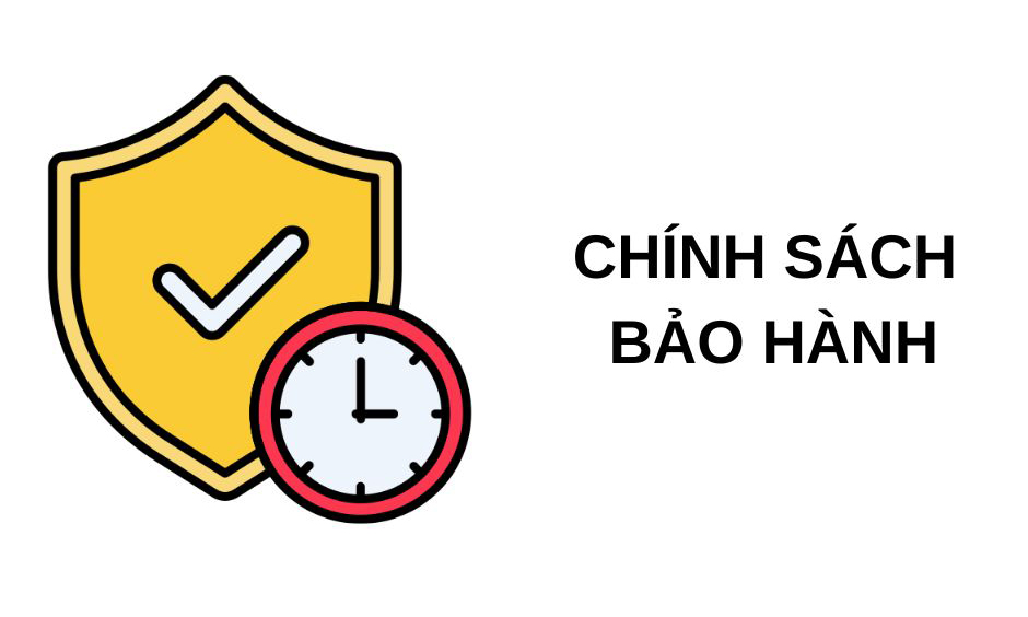 Chính sách bảo hành rõ ràng